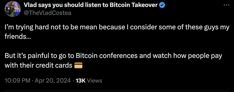 Even at BTC conferences people don't pay in BTC